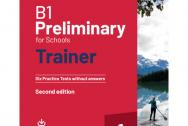 Preliminary for Schools Trainer (Exams 2020) without answers. Level 1.