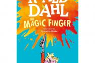 The Magic Finger. Roald Dahl
